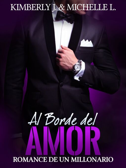 Title details for Al Borde del Amor by Kimberly Johanson - Available